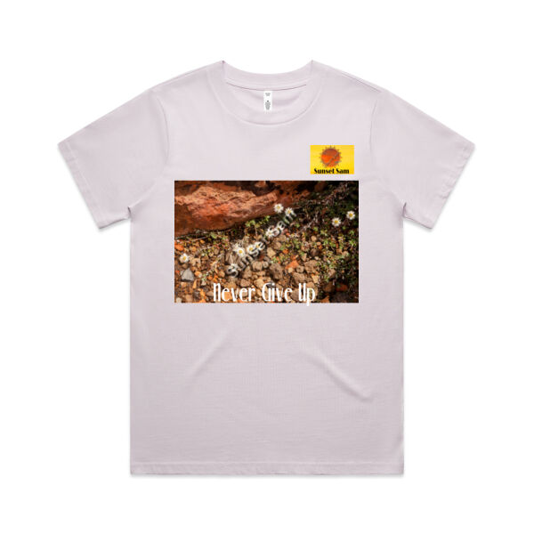 Flowers in the Rocks, Never give up - AS Colour Womens Classic Tee Thumbnail