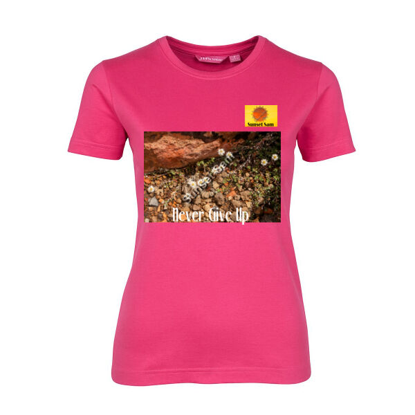 Flowers in the Rocks, Never give up - JB's Ladies Tee Thumbnail