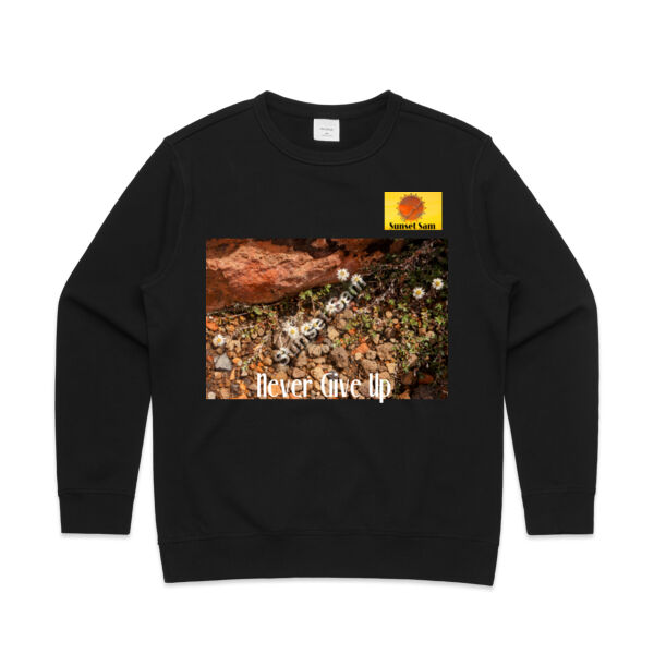 Flowers in the Rocks, Never give up - AS Colour Womens Premium Crew Thumbnail