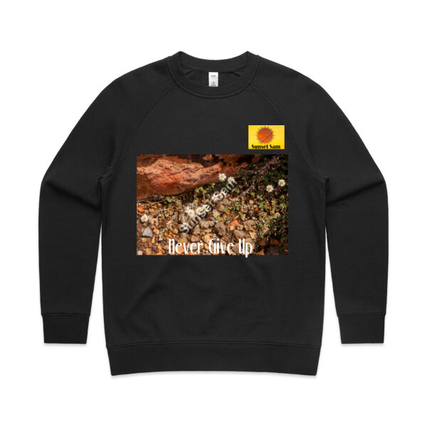 Flowers in the Rocks, Never give up - AS Colour Womens Supply Crew Thumbnail